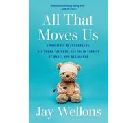Jay Wellons All That Moves Us (Tascabile)