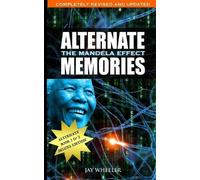 Jay Wheeler Alternate Memories (Tascabile)