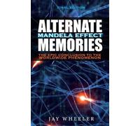 Jay Wheeler Alternate Memories (Tascabile)