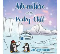 Jay Winograd Adventure at the Rocky Cliff (Tascabile)