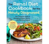 Jay Wish Renal Diet Cookbook for the Newly Diagnosed (Tascabile)