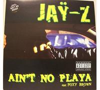 Jay-Z - Ain't No Playa