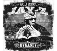 Jay Z - The Dynasty Roc La Familia