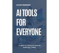 Jayant Deshmukh AI tools for Everyone (Tascabile)