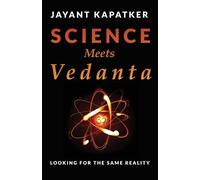 Jayant Kapatker Science Meets Vedanta (Tascabile)