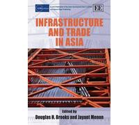 Jayant Menon Infrastructure and Trade in Asia (Copertina rigida)