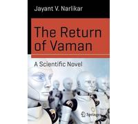Jayant V. Narlikar The Return of Vaman - A Scientific Novel (Tascabile)