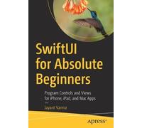 Jayant Varma SwiftUI for Absolute Beginners (Tascabile)