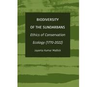 Jayanta Kumar Mallick Biodiversity of the Sundarbans (Copertina rigida)
