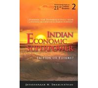Jayashankar M Swamin Indian Economic Superpower: Fiction Or F (Copertina rigida)