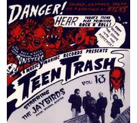 Jaybirds,the - Teen Trash Vol.13