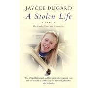 Jaycee Dugard A Stolen Life (Tascabile)