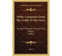 Jaycee Public Companies From The Cradle To The Grave (Tascabile)