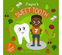 Jayce's Sweet Tooth
