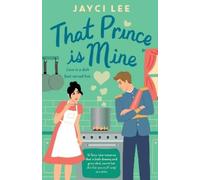 Jayci Lee That Prince is Mine (Tascabile)