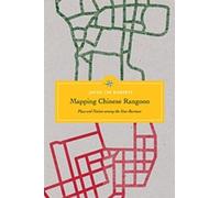 Jayde Lin Roberts Mapping Chinese Rangoon (Copertina rigida)