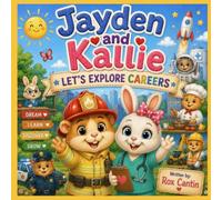 Jayden and Kallie: Let's Explore Careers
