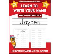 Jayden's Name Tracing Workbook: Learn to Write Your Name with Letter Tracing, Handwriting Practice, and Fun Preschool Activities for Ages 3-5