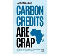 Jaye Connolly Carbon Credits are Crap (Tascabile)