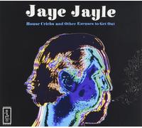 JAYE JAYLE House Cricks and Other Excuses to Get Out (CD)