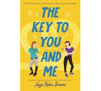 Jaye Robin Brown The Key to You and Me (Copertina rigida)