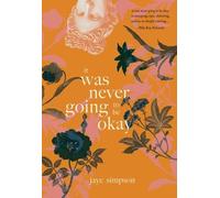 jaye simpson it was never going to be okay (Tascabile)