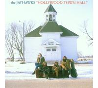 Jayhawks,the - Hollywood Town Hall