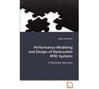Jayjeet Govardh Performance Modeling and Design of Backscatter RFID (Tascabile)
