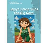 Jaylyn Grace Wins the Big Race