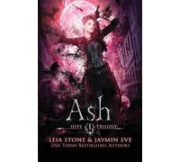 Jaymin Eve Leia Stone Ash (Tascabile) Hive Trilogy