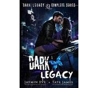 Jaymin Eve Tate James Dark Legacy (Tascabile)