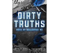 Jaymin Eve Tate James Dirty Truths (Tascabile)