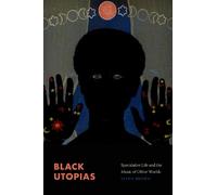 Jayna Brown Black Utopias (Copertina rigida)