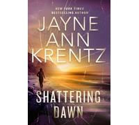 Jayne Ann Krentz Shattering Dawn (Copertina rigida) Lost Night Files