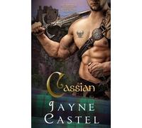 Jayne Castel Cassian (Tascabile) Immortal Highland Centurions