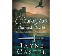 Jayne Castel Courageous Highland Hearts (Tascabile) Courageous Highland Hearts