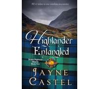 Jayne Castel Highlander Entangled (Tascabile) Stolen Highland Hearts
