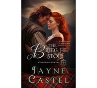 Jayne Castel The Bride He Stole (Tascabile) Rogues of Mull