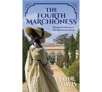 Jayne Davis The Fourth Marchioness (Tascabile) Marstone Series