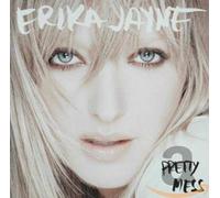 Jayne, Erika - Pretty Mess