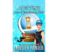 Jayne Frost sauve le Marchand de Sable: Mystères de Jayne Frost