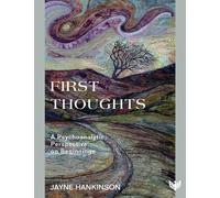 Jayne Hankinson First Thoughts (Tascabile)