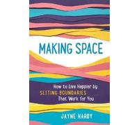 Jayne Hardy Making Space (Tascabile)
