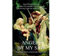 Jayne Howard Feldman Angels by My Side (Copertina rigida)