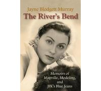Jayne Murray The River's Bend (Tascabile)