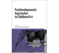 Jayne Osgood Postdevelopmental Approaches to Childhood Art (Tascabile)