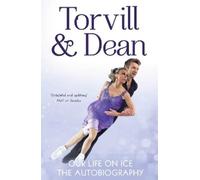Jayne Torvill Christopher Dean Our Life on Ice (Tascabile)