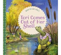 Jayne V. Clark Tori Comes Out of Her Shell (Copertina rigida)