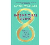 Jayne Wallace Intentional Living (Copertina rigida)