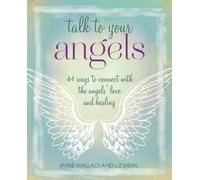 Jayne Wallace Liz Dean Talk to Your Angels (Tascabile)